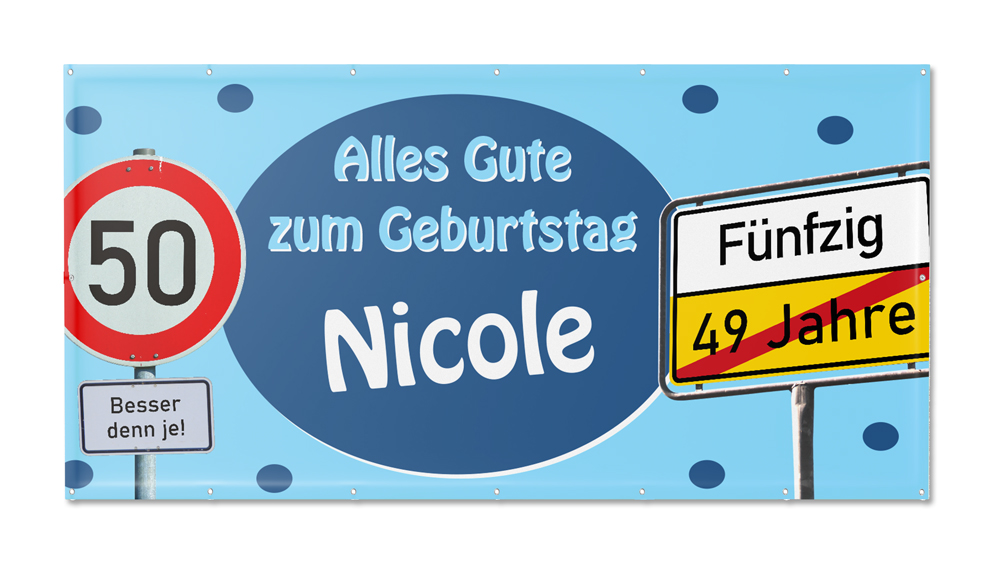 Schilder Zum 50. Geburtstag Selber Machen Motivbanner 50. Geburtstag Schilder personalisiert bei printwork.de